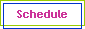 Schedule